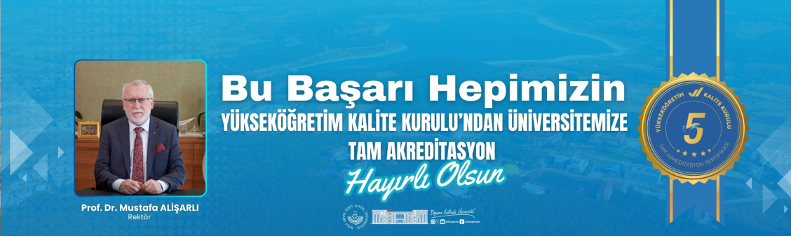 Üniversitemiz YÖKAK'tan "Tam Akreditasyon" Aldı